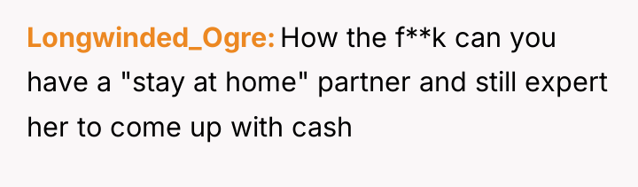 Longwinded_Ogre How the f**k can you have a "stay at...