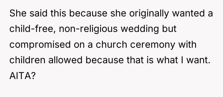 She said this because she originally wanted a child-free, non-religious...