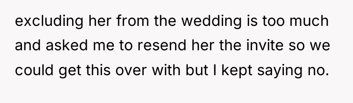 excluding her from the wedding is too much and asked...