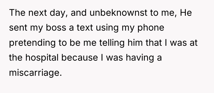 The next day, and unbeknownst to me, He sent my...