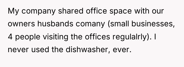 My company shared office space with our owners husbands comany...