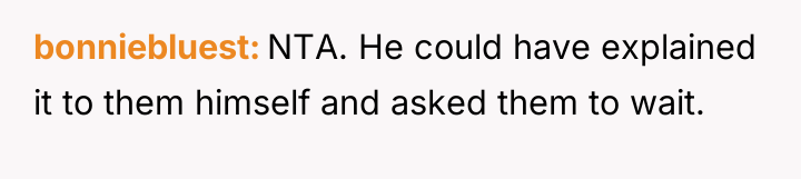 bonniebluest NTA. He could have explained it to them himself...