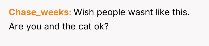 Chase_weeks Wish people wasnt like this. Are you and the...