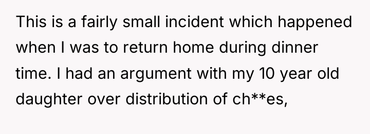 This is a fairly small incident which happened when I...