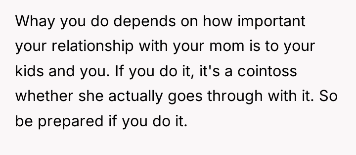 Whay you do depends on how important your relationship with...
