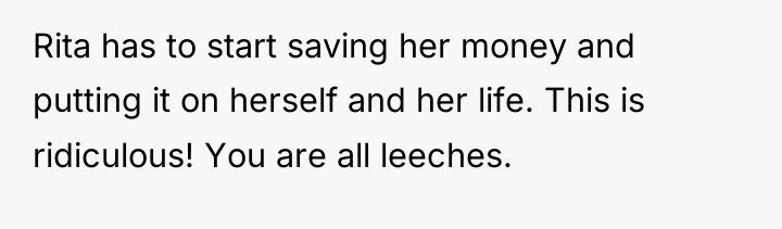 Rita has to start saving her money and putting it...