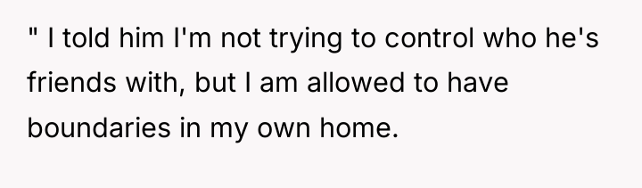 " I told him I'm not trying to control who...