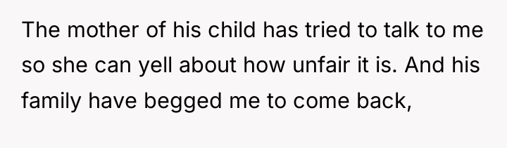 The mother of his child has tried to talk to...