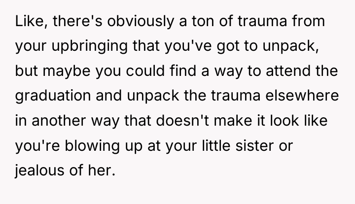 Like, there's obviously a ton of trauma from your upbringing...