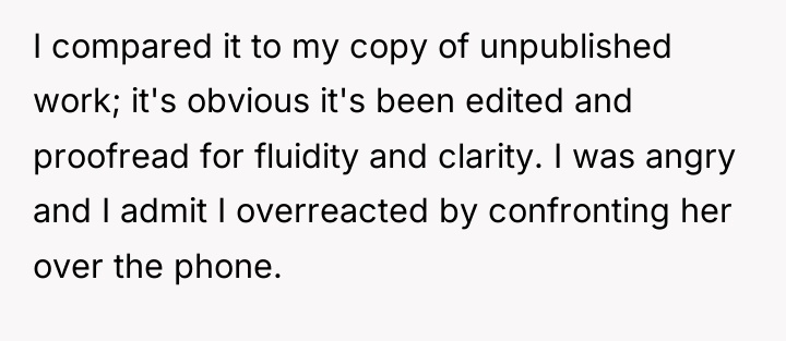 I compared it to my copy of unpublished work; it's...