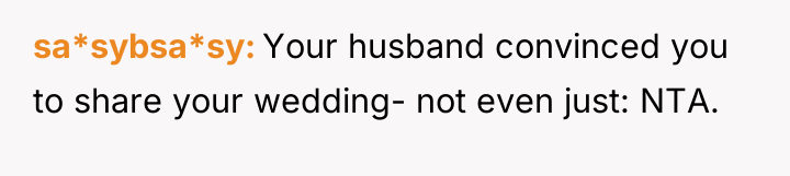 sa*sybsa*sy Your husband convinced you to share your wedding- not...