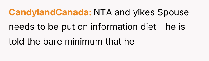 CandylandCanada NTA and yikes Spouse needs to be put on...