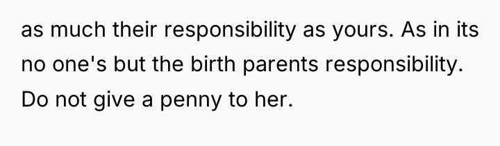 as much their responsibility as yours. As in its no...