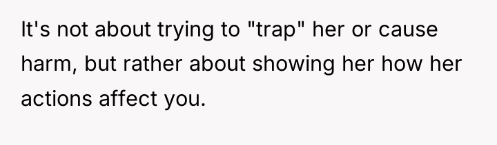 It's not about trying to "trap" her or cause harm,...