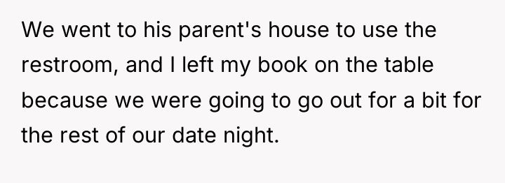 We went to his parent's house to use the restroom,...