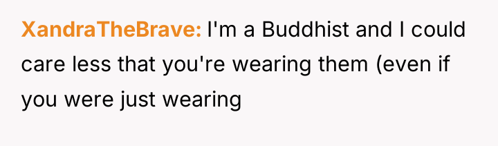 XandraTheBrave I'm a Buddhist and I could care less that...