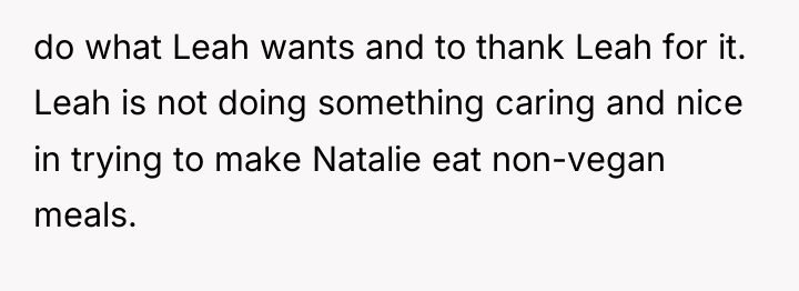 do what Leah wants and to thank Leah for it....