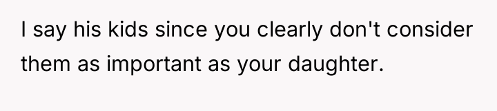 I say his kids since you clearly don't consider them...