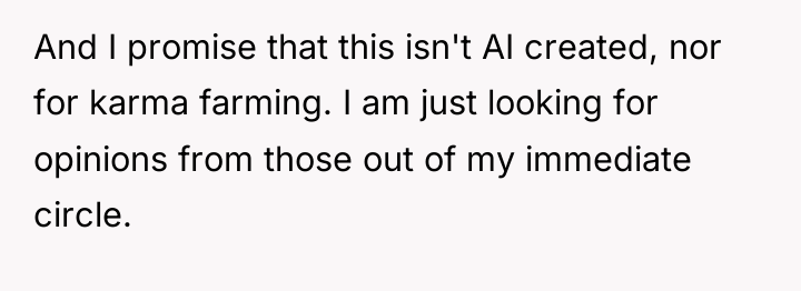 And I promise that this isn't AI created, nor for...
