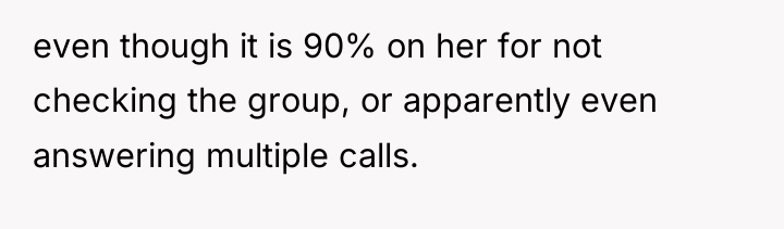 even though it is 90% on her for not checking...
