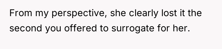 From my perspective, she clearly lost it the second you...