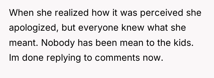 When she realized how it was perceived she apologized, but...