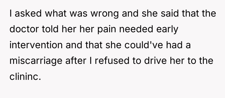 I asked what was wrong and she said that the...