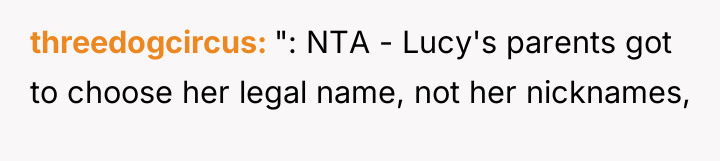 threedogcircus ": NTA - Lucy's parents got to choose her...