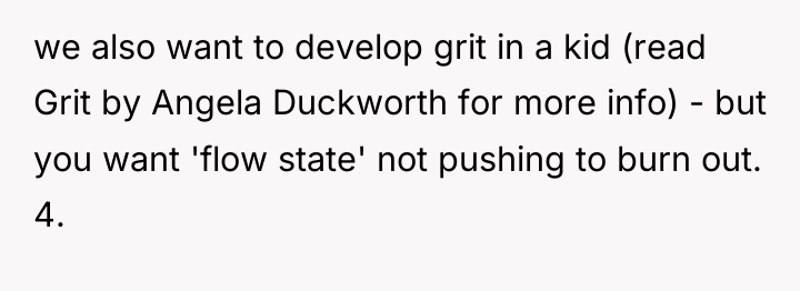 we also want to develop grit in a kid (read...