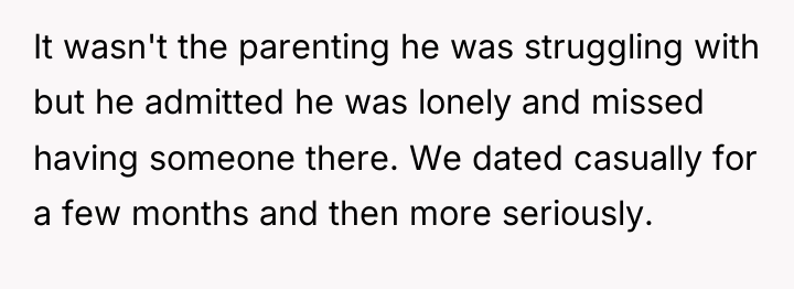 It wasn't the parenting he was struggling with but he...