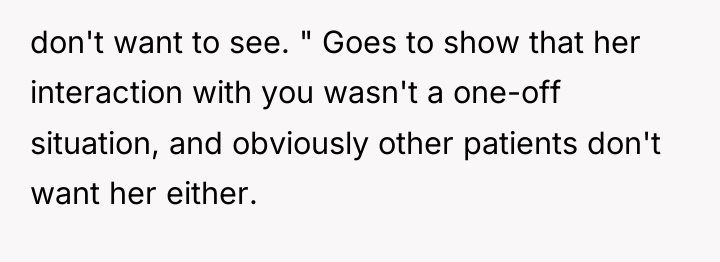 don't want to see. " Goes to show that her...