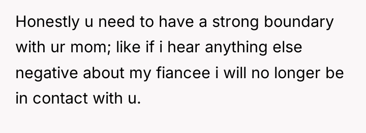 Honestly u need to have a strong boundary with ur...