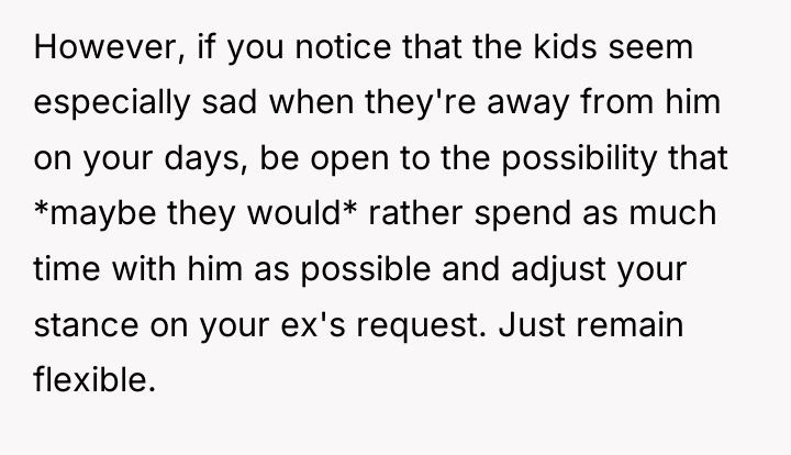However, if you notice that the kids seem especially sad...