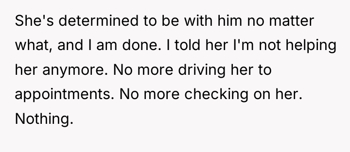 She's determined to be with him no matter what, and...