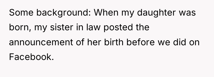 Some background: When my daughter was born, my sister in...
