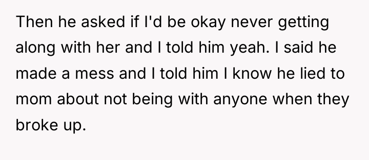 Then he asked if I'd be okay never getting along...