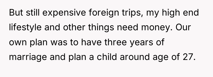 But still expensive foreign trips, my high end lifestyle and...