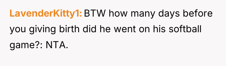 LavenderKitty1 BTW how many days before you giving birth did...