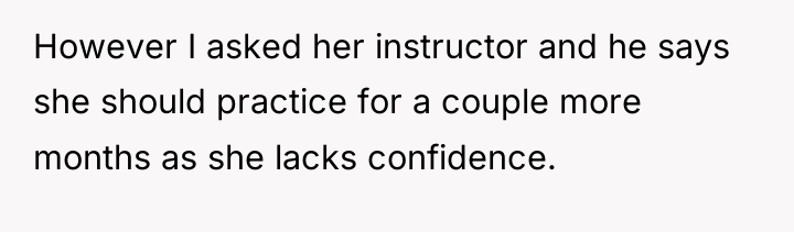 However I asked her instructor and he says she should...