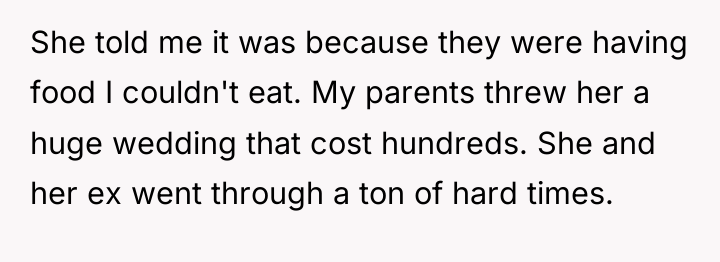 She told me it was because they were having food...