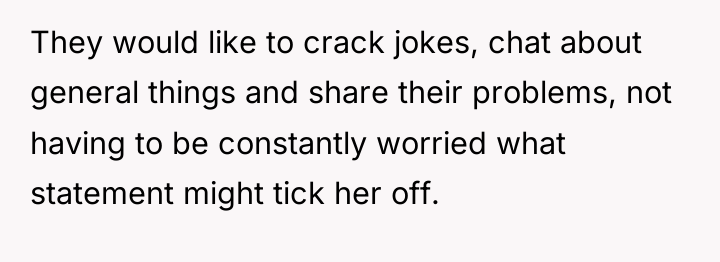 They would like to crack jokes, chat about general things...