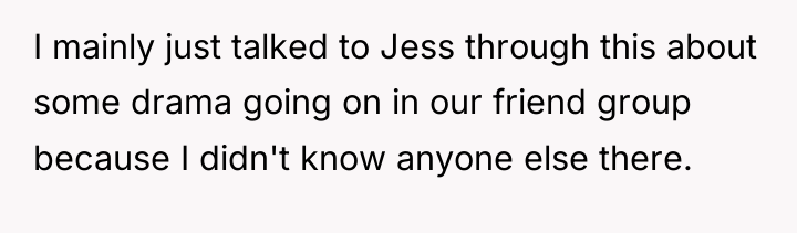 I mainly just talked to Jess through this about some...