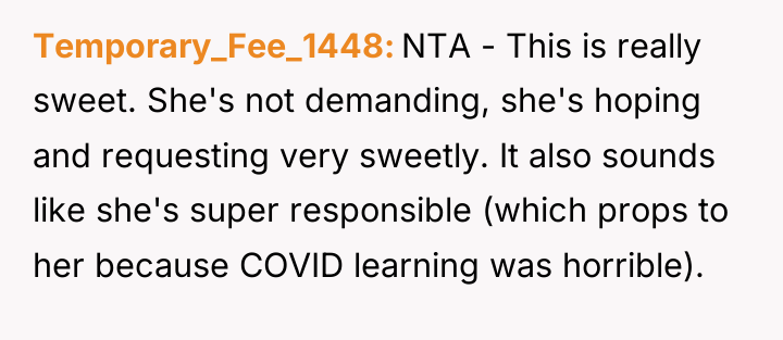 Temporary_Fee_1448 NTA - This is really sweet. She's not demanding,...