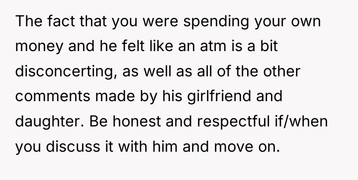 The fact that you were spending your own money and...