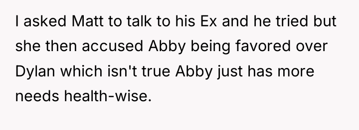 I asked Matt to talk to his Ex and he...