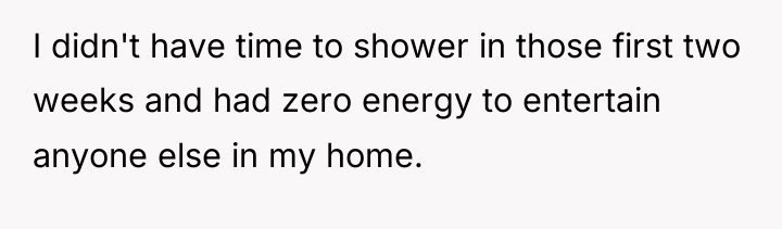 I didn't have time to shower in those first two...