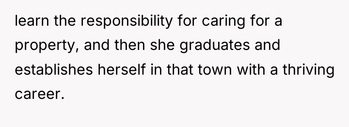learn the responsibility for caring for a property, and then...