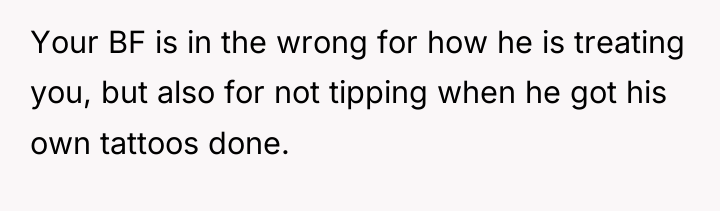 Your BF is in the wrong for how he is...