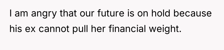 I am angry that our future is on hold because...