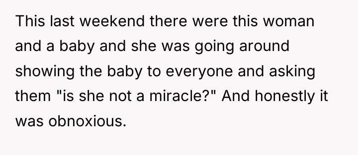 This last weekend there were this woman and a baby...